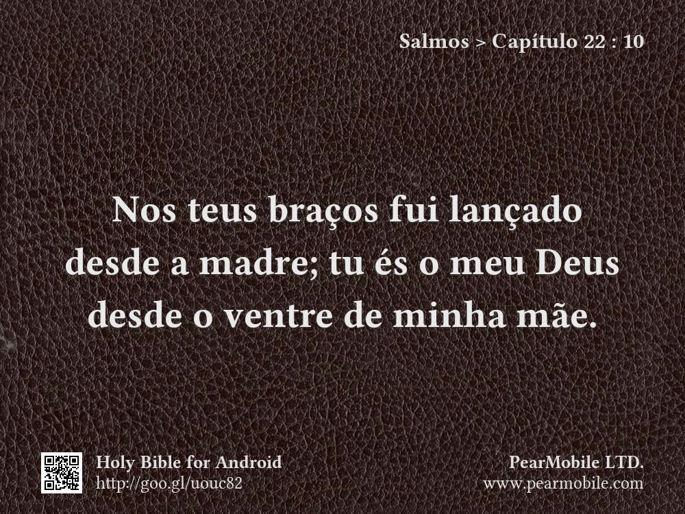 Salmos, Capítulo 22:10